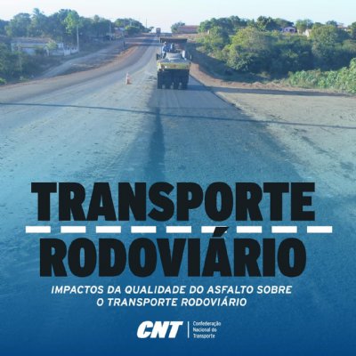 Impactos da Qualidade do Asfalto sobre o Transporte Rodoviário